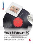 Musik und Fotos am PC