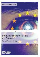 Die Europäische Union und die Europäer