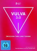Vulva 3.0 zwischen Tabu und Tuning