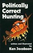 Politically Correct Hunting