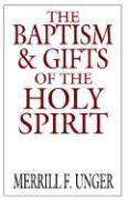 The Baptism & Gifts of the Holy Spirit