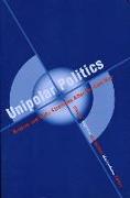 Unipolar Politics