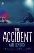 The Accident