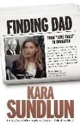 Finding Dad: From Love Child to Daughter