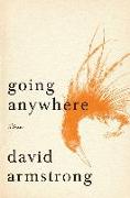 Going Anywhere