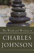 The Words & Wisdom of Charles Johnson