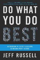 Do What You Do Best: Outsourcing as Capacity Building in the Nonprofit Sector