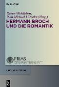 Hermann Broch und die Romantik