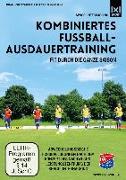 Kombiniertes Fußball-Ausdauertraining