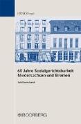 60 Jahre Sozialgerichtsbarkeit Niedersachsen und Bremen