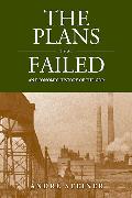 The Plans That Failed
