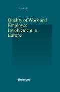 Quality of Work and Employee Involvement in Europe