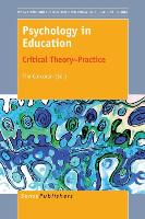 Psychology in Education: Critical Theory Practice