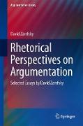 Rhetorical Perspectives on Argumentation