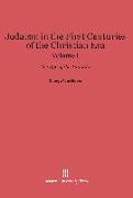 Judaism in the First Centuries of the Christian Era, Volume I