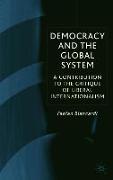 Democracy and the Global System