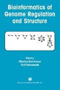 Bioinformatics of Genome Regulation and Structure