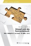 Mozart und die Harmoniemusik
