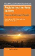 Reclaiming the Sane Society: Essays on Erich Fromm's Thought