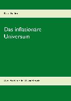 Das inflationäre Universum