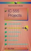 Integrated Circuit 555 Projects