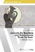 Concerto für Basstuba und Blasorchester "Beats for Bass"