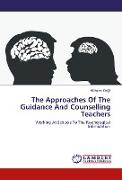 The Approaches Of The Guidance And Counselling Teachers