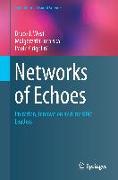 Networks of Echoes