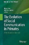 The Evolution of Social Communication in Primates