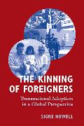 The Kinning of Foreigners