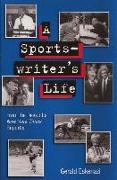 A Sportswriter's Life: From the Desk of a New York Times Reporter