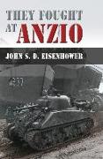 They Fought at Anzio