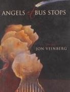 Angels at Bus Stops: Poems