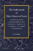 The Indictment of Mary Queen of Scots