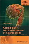 Acquisition and Performance of Sports Skills