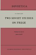 Two Soviet Studies on Frege