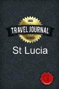 Travel Journal St Lucia