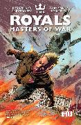 The Royals: Masters of War