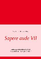 Sapere aude VII