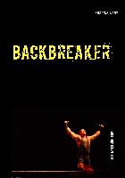 Backbreaker - Der Wrestling Krimi