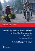 Moving Toward Universal Coverage of Social Health Insurance in Vietnam