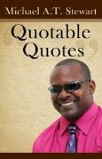 Quotable Quotes