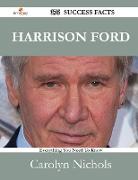 Harrison Ford 176 Success Facts - Everything You Need to Know about Harrison Ford