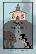 Wolfe of the Cloth