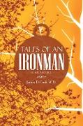 Tales of an Ironman