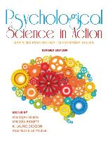 Psychological Science in Action: Applying Psychology to Everyday Issues (Revised Edition)