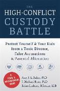 High-Conflict Custody Battle