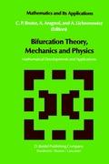 Bifurcation Theory, Mechanics and Physics