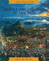 The Changing Face of the Past: An Introduction to Western Historiography