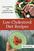 Low Cholesterol Diet Recipes